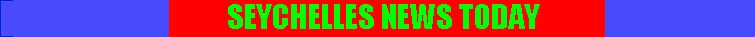 Banner of Latest Local and World News in Seychelles