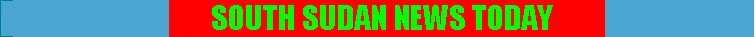 Banner of Latest Local and World News in South Sudan